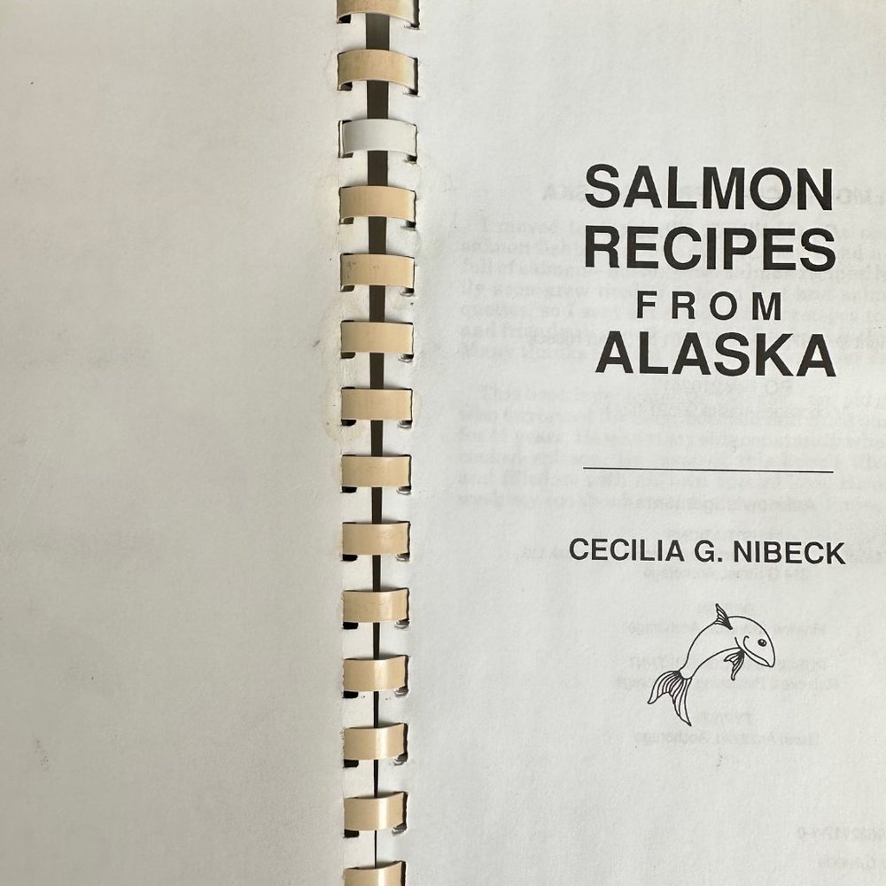 Salmon Recipes from Alaska Cookbook by Cecilia G Nibeck, Rare Blue Cover Edition - Picture 2 of 8